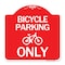 Signmission Bicycle Parking Only With Graphic, Red & White Aluminum Architectural Sign, 18" x 18", RW-1818-24320 A-DES-RW-1818-24320 - alternate 1